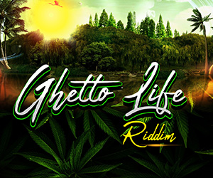 Ghetto Life Riddim